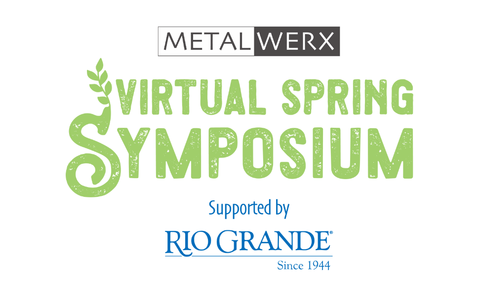 2024 Virtual Spring Symposium Metalwerx